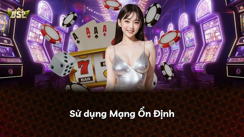 Sử dụng Mạng Ổn Định
