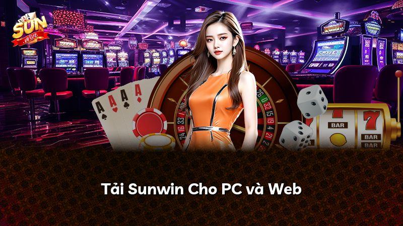 Tải Sunwin Cho PC và Web