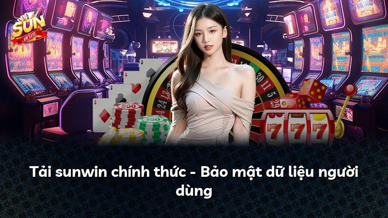 Tải sunwin chính thức - Bảo mật dữ liệu người dùng